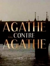 Agathe contre Agathe